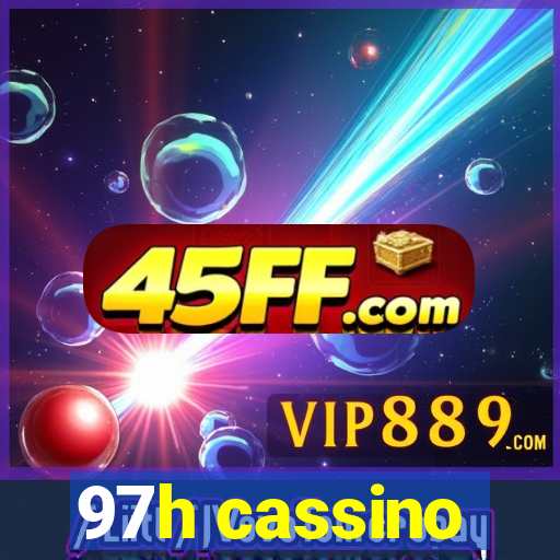 97h cassino